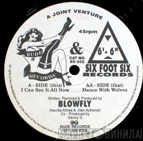 Blowfly  - I Can See It All Now / Dance With Wolves