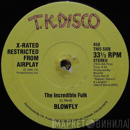 Blowfly - The Incredible Fulk