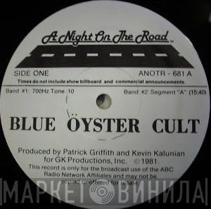  Blue Öyster Cult  - A Night On The Road