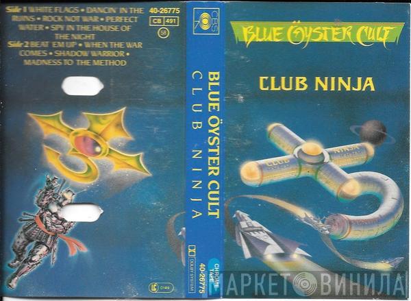 Blue Öyster Cult - Club Ninja