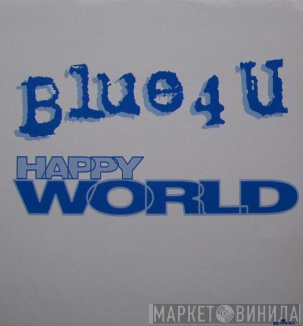 Blue 4U - Happy World