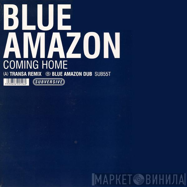 Blue Amazon - Coming Home