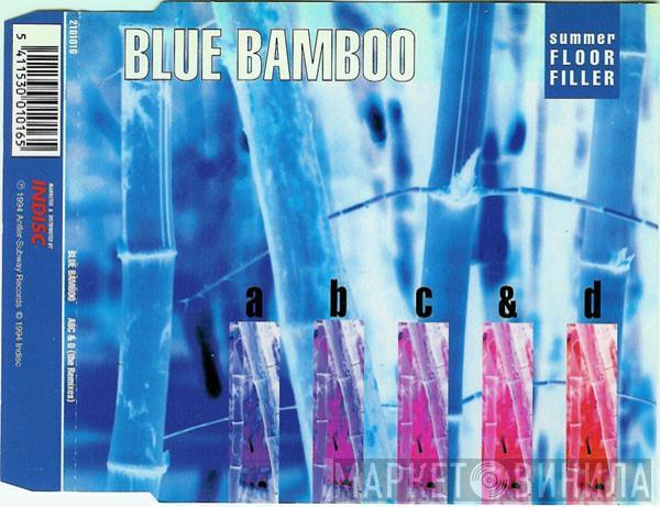 Blue Bamboo - ABC & D (The Remixes)