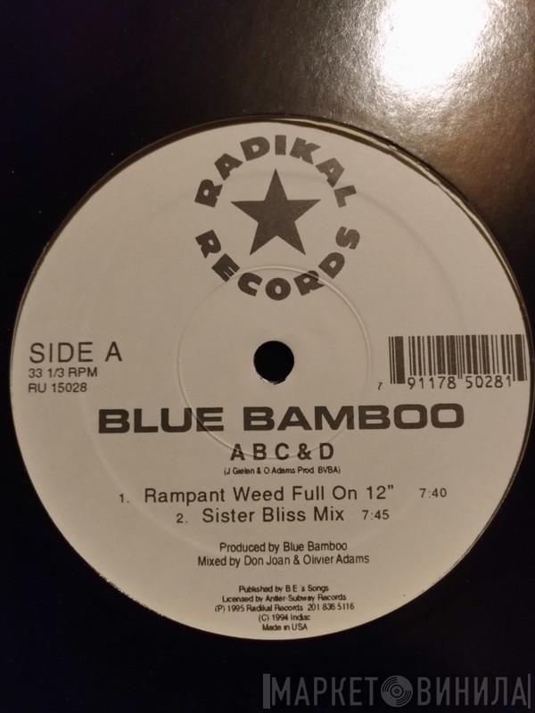  Blue Bamboo  - ABC & D