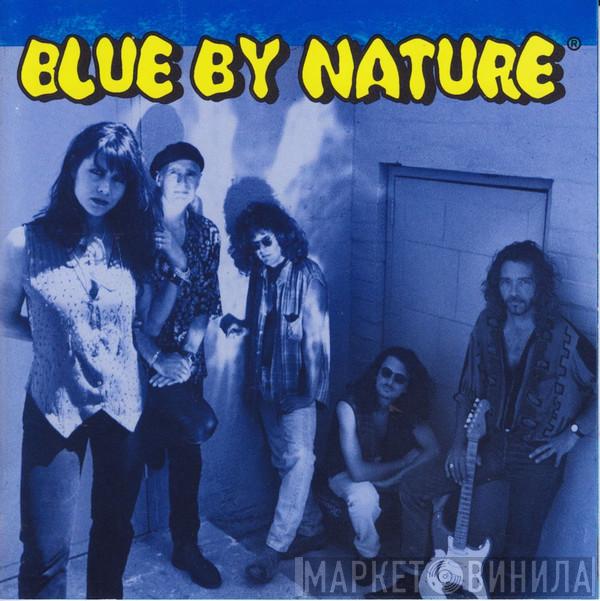 Blue By Nature - Blue To The Bone