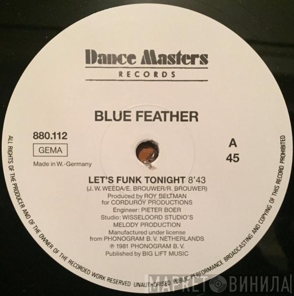 Blue Feather  - Let's Funk Tonight
