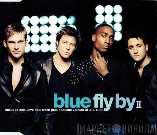 Blue  - Fly By II