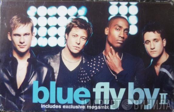 Blue  - Fly By II