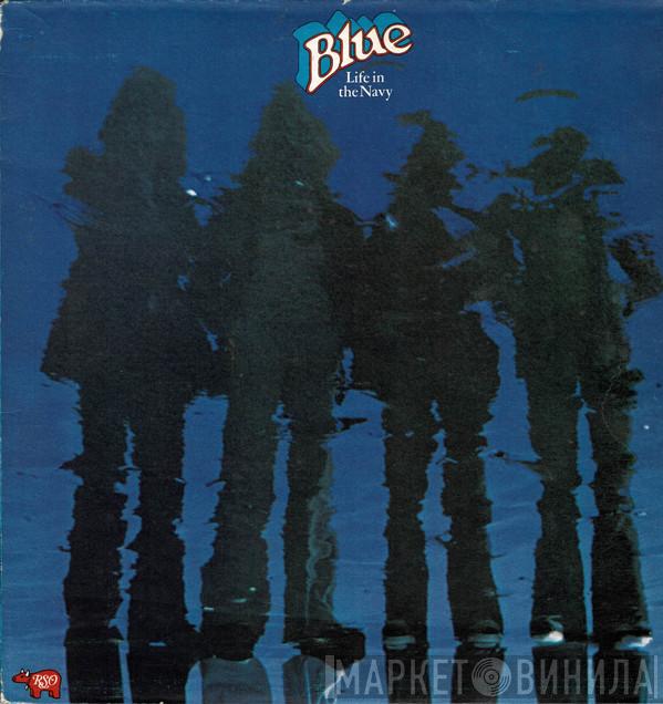 Blue  - Life In The Navy