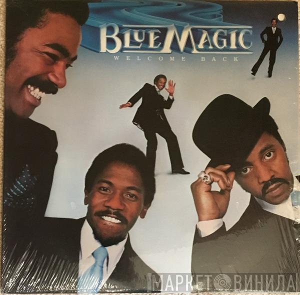 Blue Magic - Welcome Back