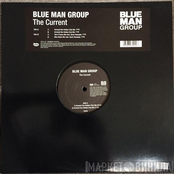 Blue Man Group - The Current (Remixes)