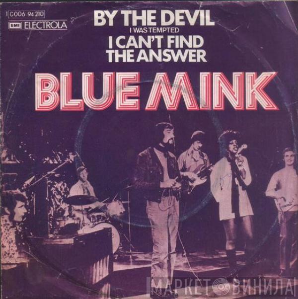 Blue Mink - By The Devil (I Was Tempted)