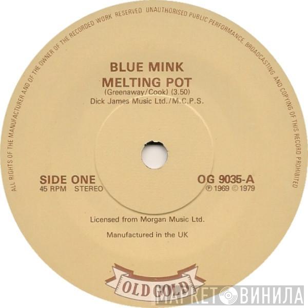 Blue Mink - Melting Pot / Gimme Reggae