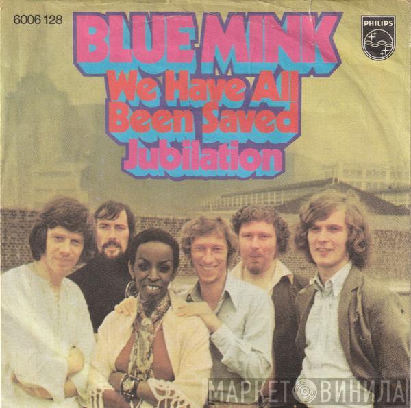 Blue Mink - We Have All Been Saved