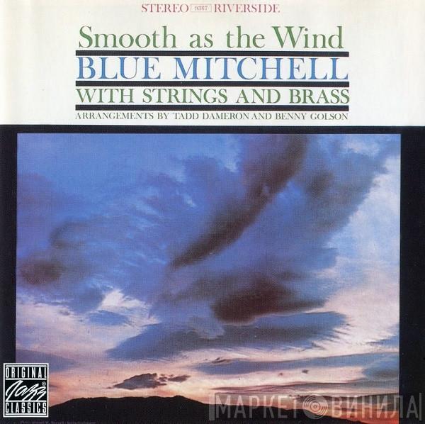 Blue Mitchell - Smooth As The Wind