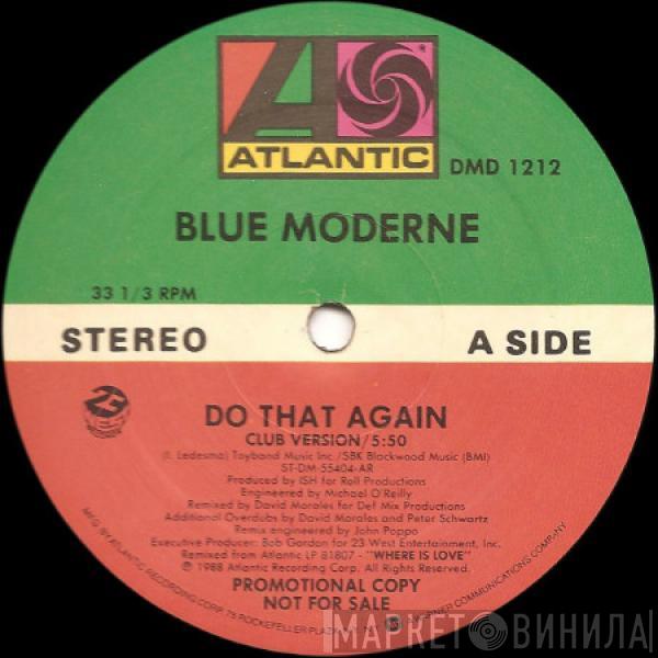 Blue Moderne - Do That Again