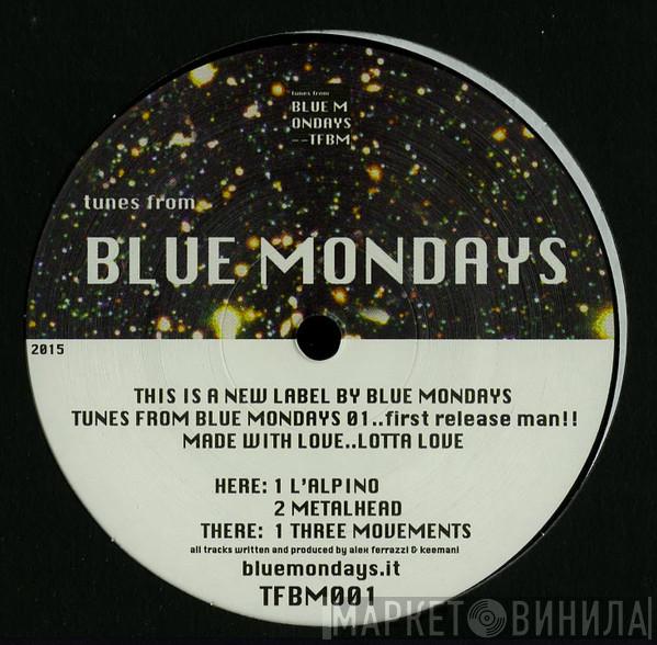 Blue Mondays - Blue Mondays 01