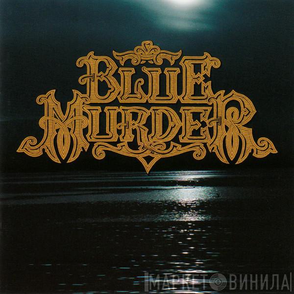  Blue Murder   - Blue Murder