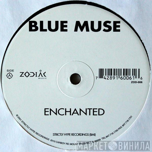 Blue Muse, CZR - Enchanted / Subterranean Odyssey