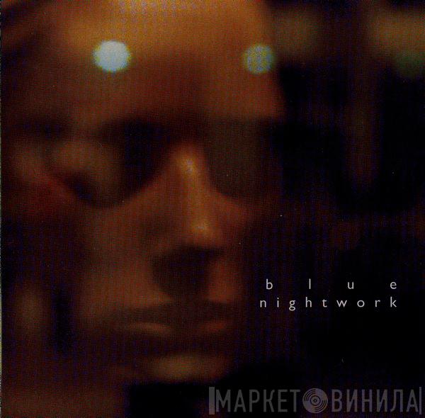 Blue - Nightwork