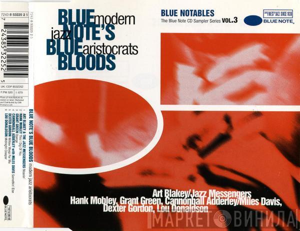  - Blue Notables Vol. 3 : Blue Note's Blue Bloods - Modern Jazz Aristocrats