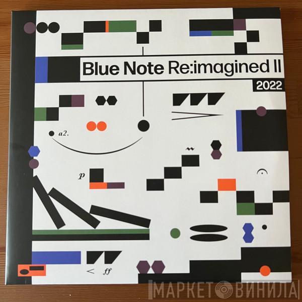  - Blue Note Re:imagined II