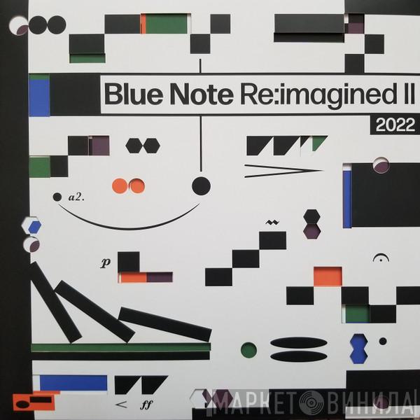  - Blue Note Re:imagined II