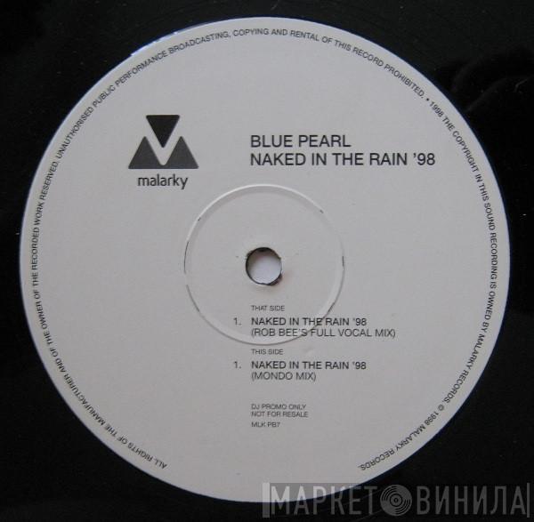 Blue Pearl - Naked In The Rain '98