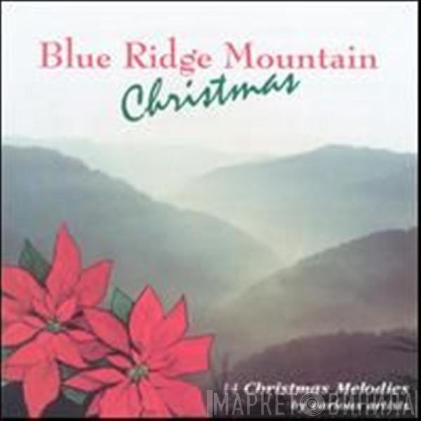  - Blue Ridge Mountain Christmas