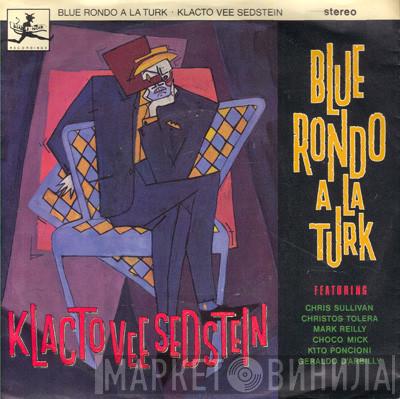 Blue Rondo À La Turk - Klacto Vee Sedstein