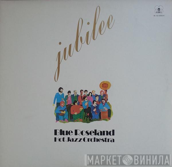 Blue Roseland Orchestra - Jubilee