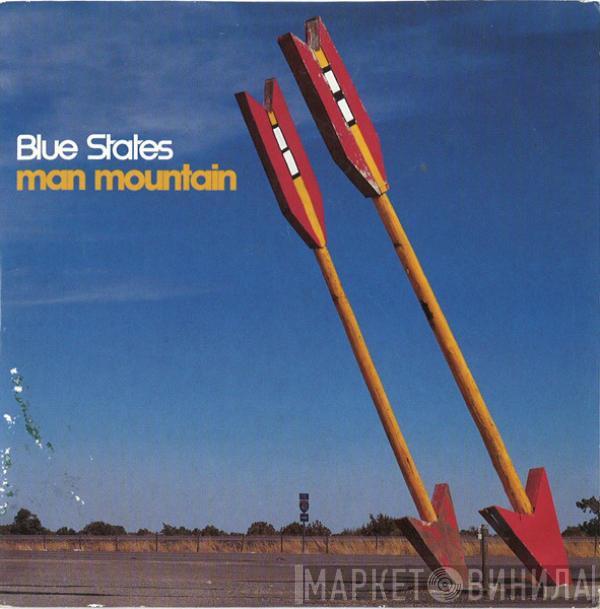 Blue States - Man Mountain