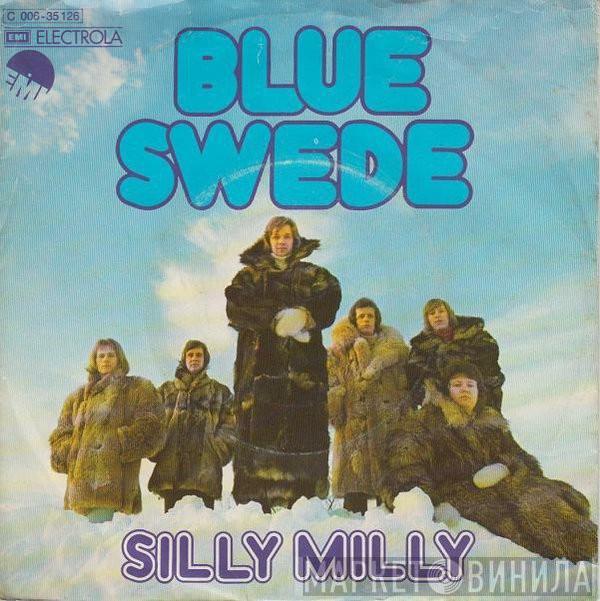 Blue Swede - Silly Milly