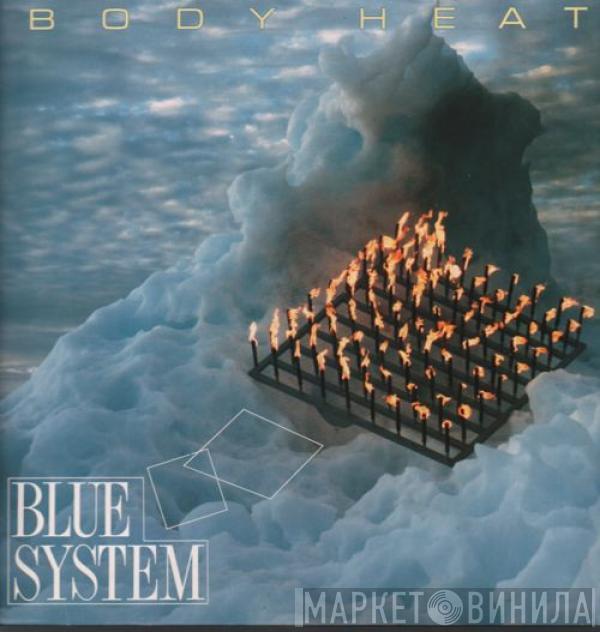  Blue System  - Body Heat