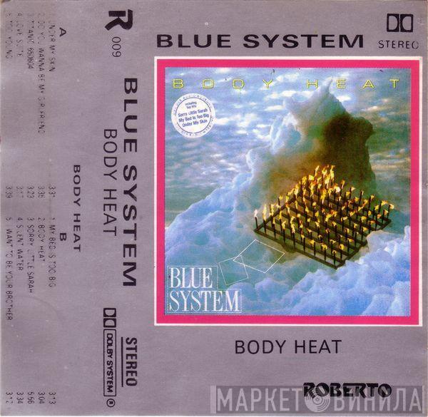  Blue System  - Body Heat
