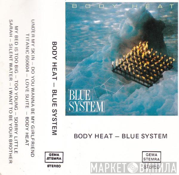  Blue System  - Body Heat