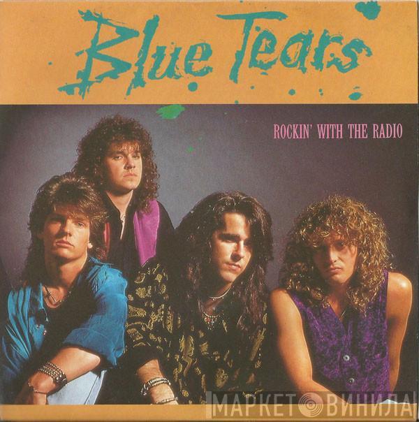 Blue Tears - Rockin' With The Radio