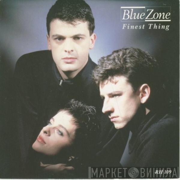 Blue Zone  - Finest Thing