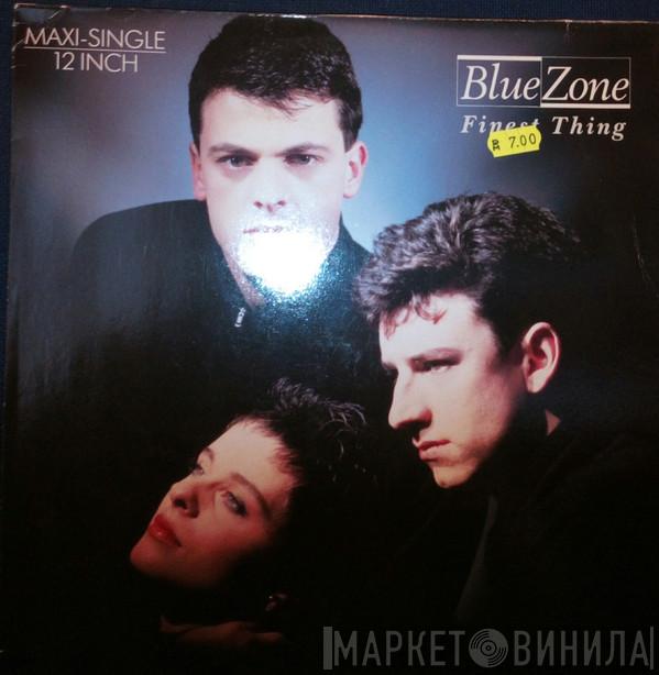  Blue Zone   - Finest Thing