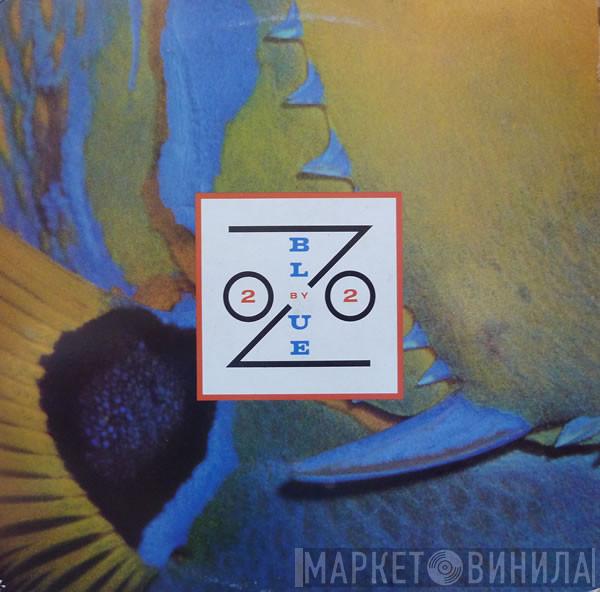 Blue Zoo - 2 By 2