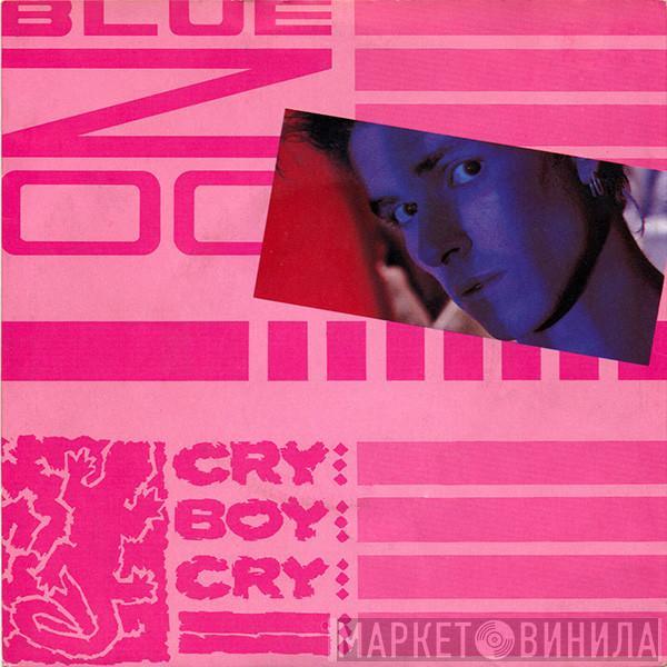 Blue Zoo - Cry Boy Cry