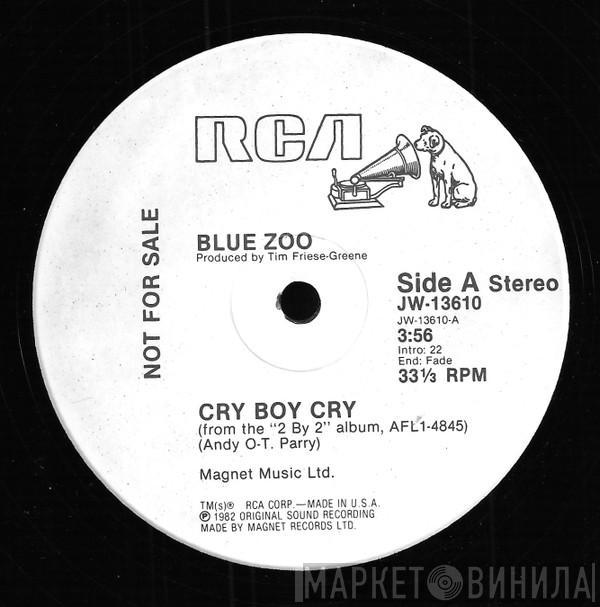  Blue Zoo  - Cry Boy Cry