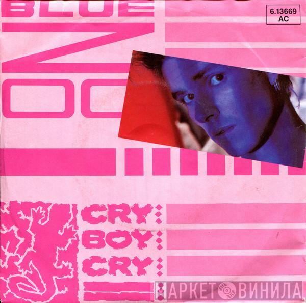  Blue Zoo  - Cry Boy Cry