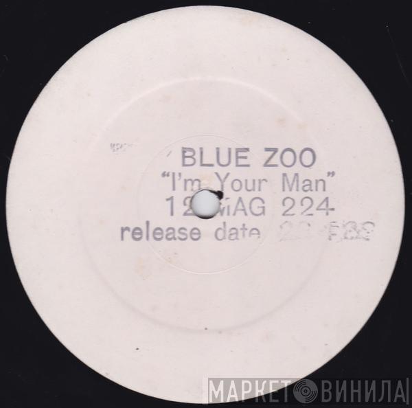 Blue Zoo - I'm Your Man