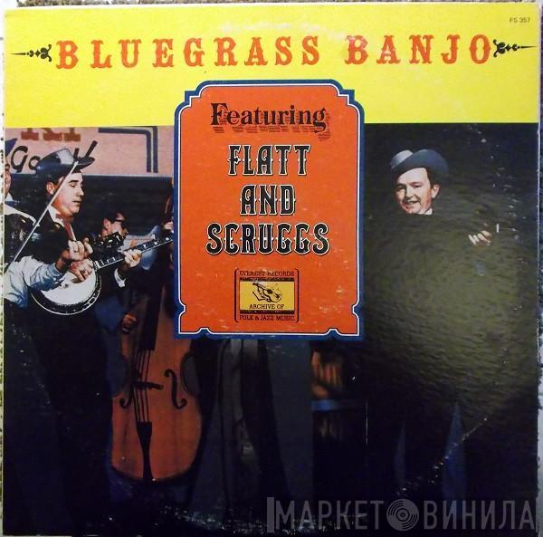  - Bluegrass Banjo (Featuring Flatt and Scruggs)