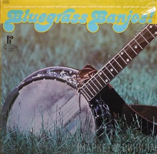  - Bluegrass Banjos!