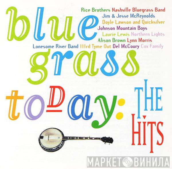  - Bluegrass Today: The Hits