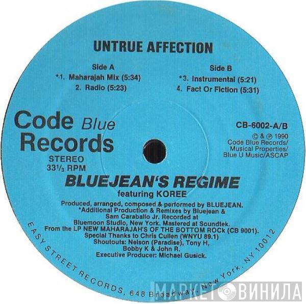 Bluejeans Regime, Koree F. Mordaunt - Untrue Affection