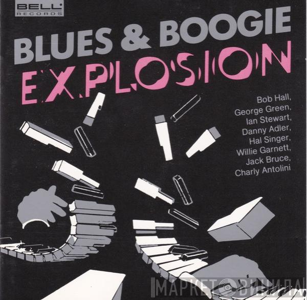  Blues & Boogie Explosion  - Blues & Boogie Explosion