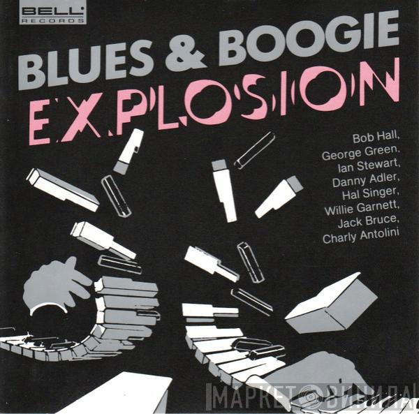 Blues & Boogie Explosion - Blues & Boogie Explosion